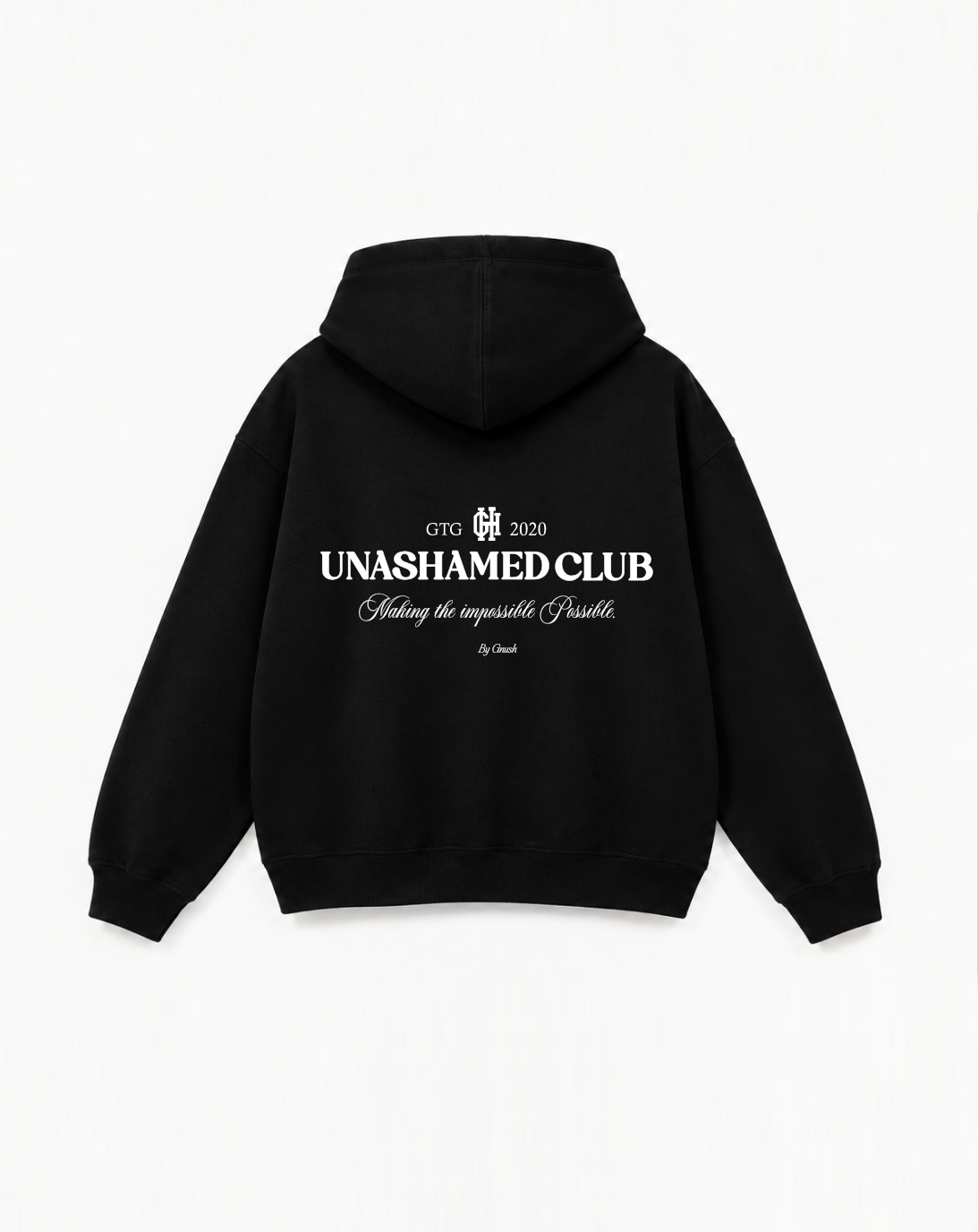 Unashamed Making The Impossible Hoodie